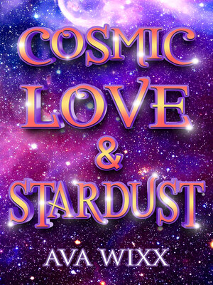 cover image of Cosmic Love & Stardust